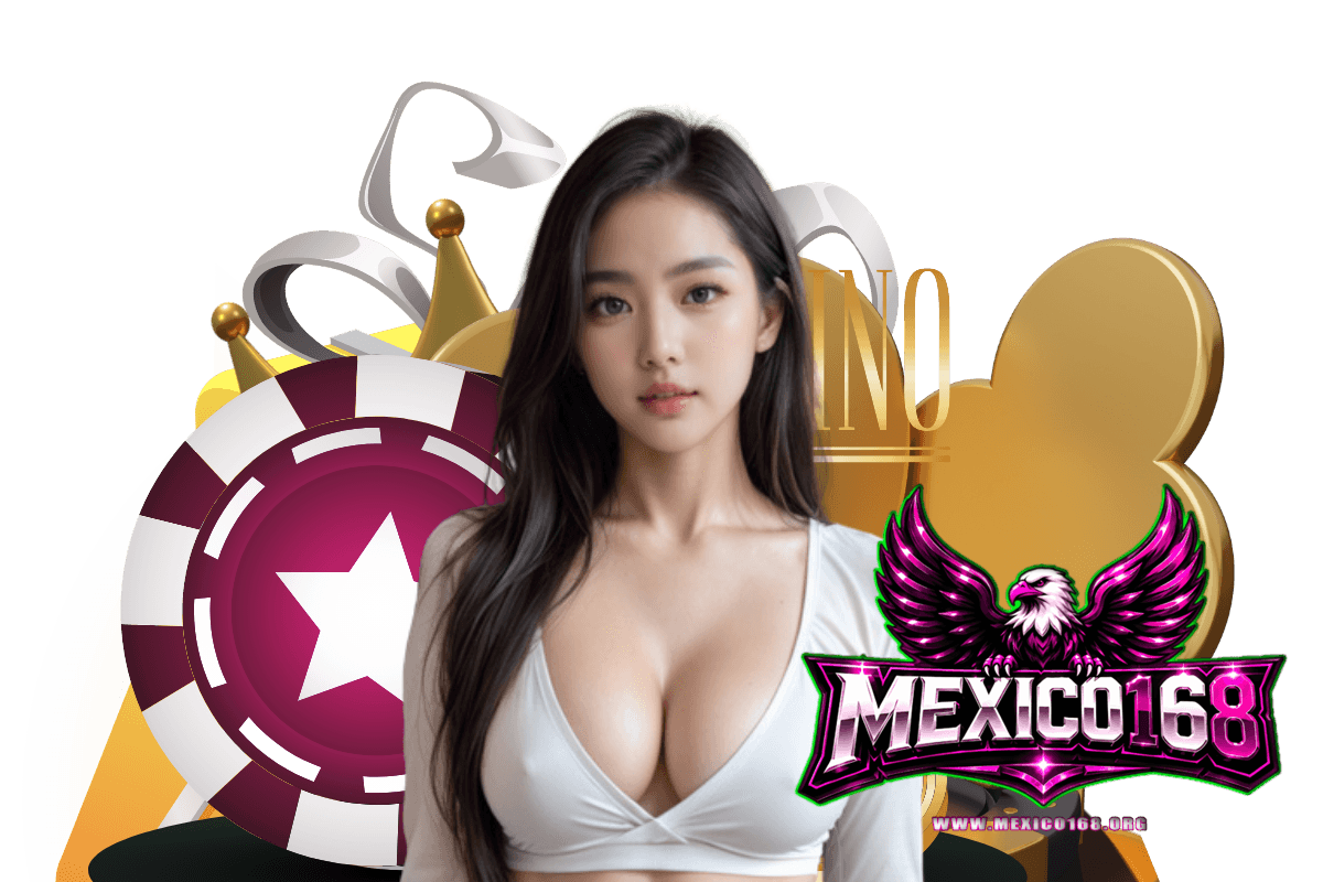mexico168 สล็อต